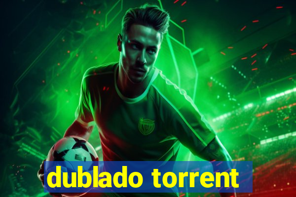 dublado torrent